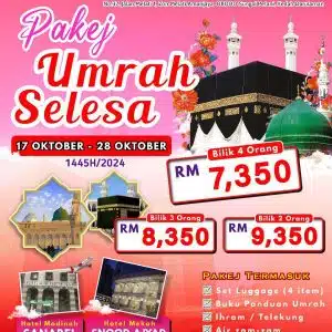 Pakej Umrah Selesa (17 Okt - 28 Okt 2024)