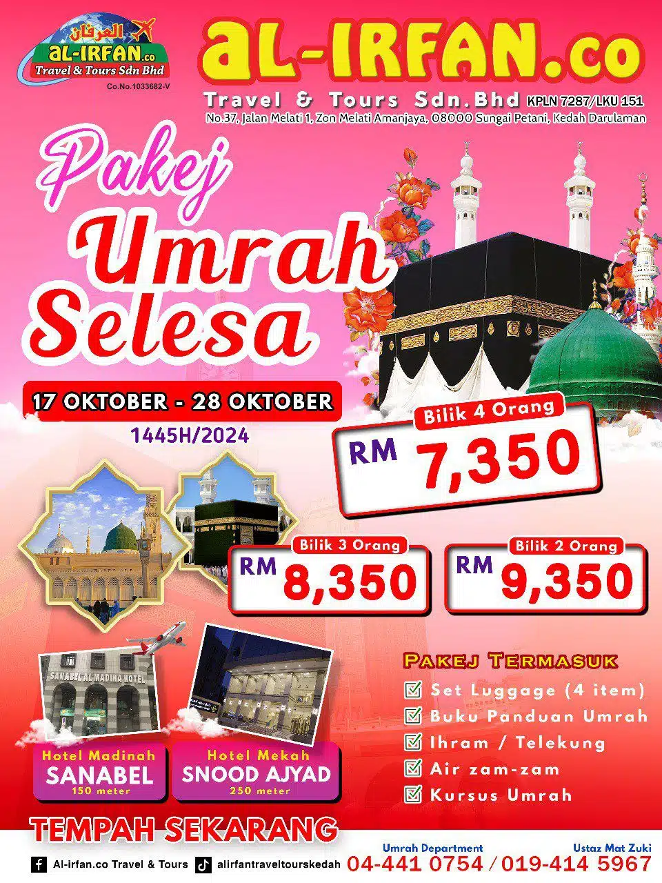 Pakej Umrah Selesa (17 Okt - 28 Okt 2024)